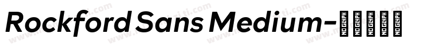 Rockford Sans Medium字体转换